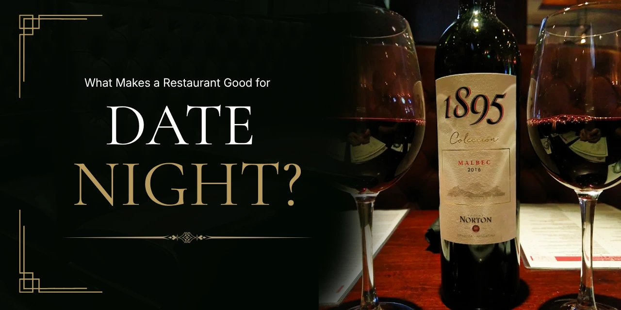 What Makes a Restaurant Good for Date Night?